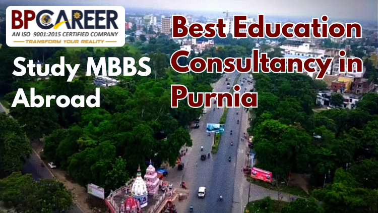 MBBS admission consultant Purnia