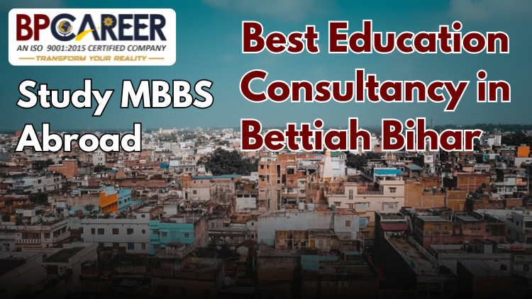 MBBS consultant in Bettiah guiding students for medical admission in Bihar