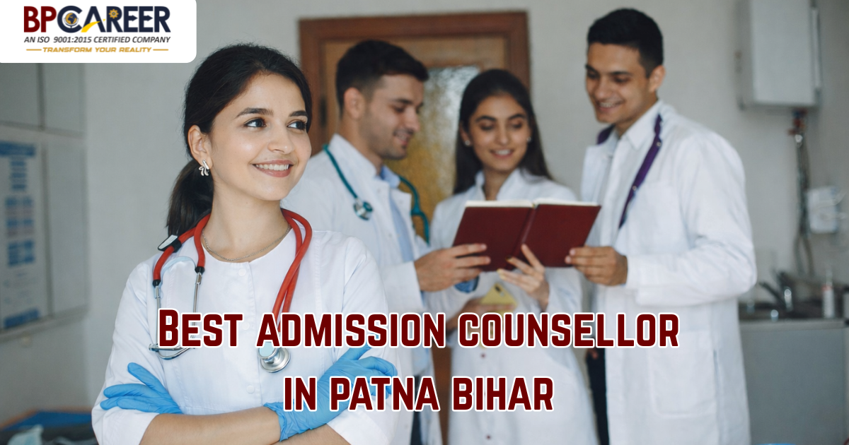 Best admission counsellor in patna bihar guiding students at BP Career