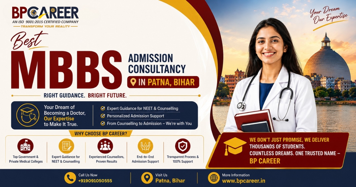 Best Mbbs admission consultancy in patna bihar guiding NEET students for medical college admission