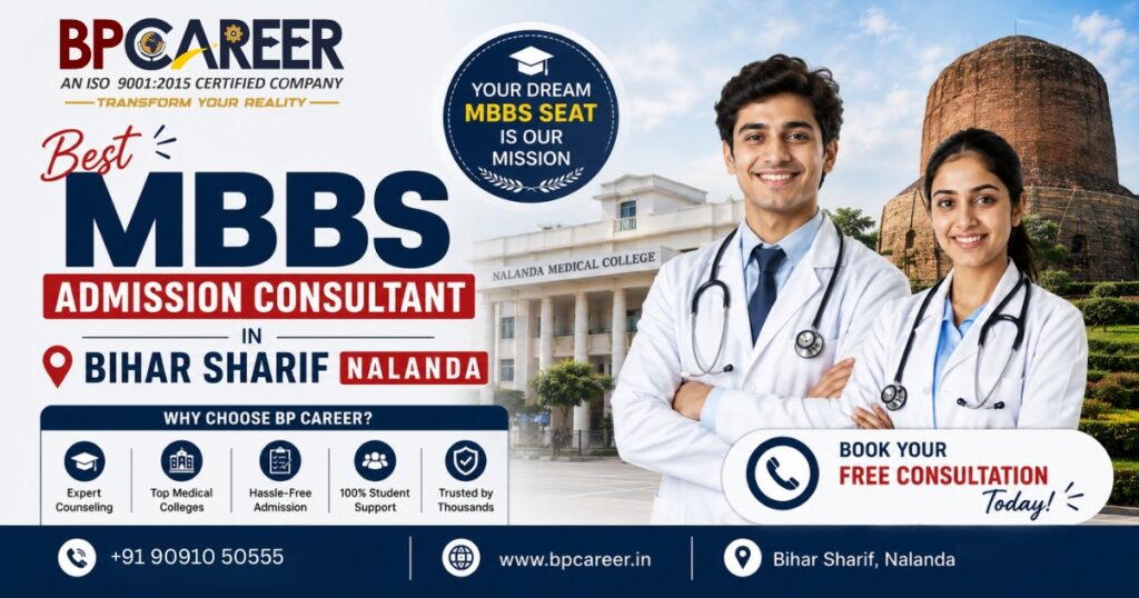 best mbbs admission consultant in bihar sharif Nalanda guiding students